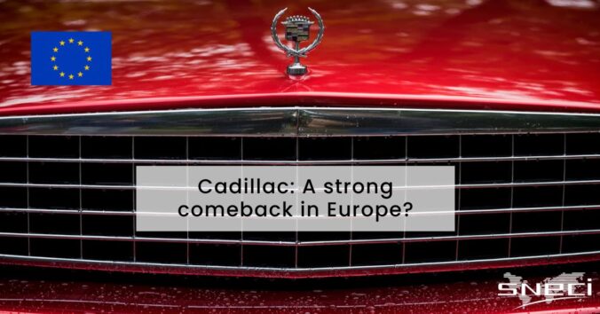 Cadillac: Back In Europe After Years Of Absence?